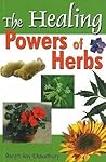 The Healing Powers of Herbs