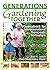 Generations Gardening Toget...
