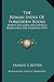 The Roman Index Of Forbidden Books: Briefly Explained For Catholic Booklovers And Students (1917)