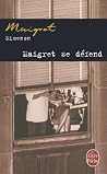 Maigret Se Défend