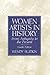 Women Artists in History by Wendy Slatkin