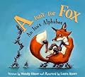 A Isn't for Fox: An Isn't Alphabet