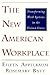 The New American Workplace: Transforming Work Systems in the United States