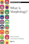 What is Morphology?