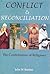 Conflict and Reconciliation...