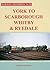 York to Scarborough, Whitby and Ryedale by Stephen Chapman