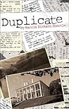 Duplicate by Harris Dickson Shortle