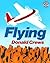 Flying
