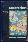 Sanatorium: A Novel