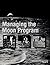 Managing the Moon Program: ...