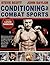 Conditioning for Combat Sports