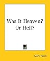 Was It Heaven or ...