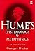 Hume's Epistemology and Metaphysics by Georges Dicker
