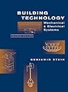 Building Technology: Mechanical and Electrical Systems, 2nd Edition
