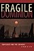 Fragile Dominion by Simon Levin