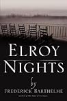 Elroy Nights