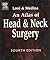 An Atlas of Head and Neck Surgery by John M. Lore