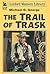 The Trail of Trask