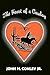 The Heart of a Cowboy by John H Conley Jr