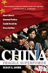 China: Fragile Superpower