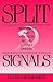 Split Signals: Television and Politics in the Soviet Union (Communication and Society)