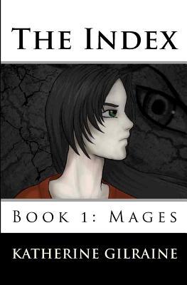 Mages (The Index, #1)