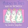 Horns to Toes and in Between by Sandra Boynton