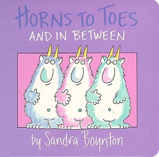 Horns to Toes and in Between (Board Book)