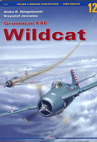 Grumman F4F Wildcat (Kagero Monograph Series, #12)