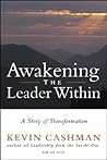Awakening the Leader Within: A Story of Transformation