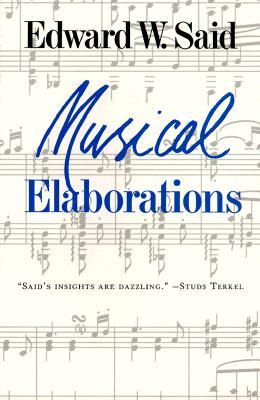 Musical Elaborations (Paperback)