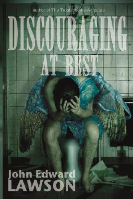 Discouraging at Best (Paperback)