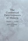 The Contextual Determinants Of Malaria