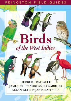 Birds of the West Indies (Princeton Field Guides)