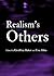 Realism's Others