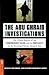 The Abu Ghraib Investigatio...