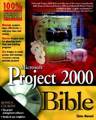 Microsoft Project 2000 Bible [With CDROM] (Paperback)