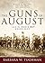 The Guns of August