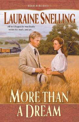 More Than a Dream (Return to Red River, #3)