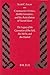 Constructive Critics, Hadith Literature, and the Articulation of Sunni Islam: The Legacy of the Generation of Ibn Sa'd, Ibn Ma'in, and Ibn Hanbal