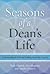 Seasons of a Dean's Life by Walter H. Gmelch