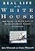 Real Life at the White House
