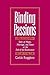 Binding Passions: Tales of ...