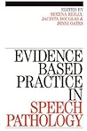 Evidence-Based Practice in Speech Pathology