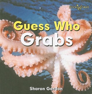 Guess Who Grabs (Bookworm)