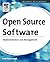 Open Source Software: Implementation and Management (Software Development)