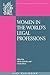 Women in the World's Legal Professions (Oñati International Series in Law and Society)