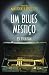Um Blues Mestiço by Esi Edugyan Um Blues Mestiço by Esi Edugyan
