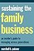 Sustaining the Family Business