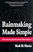 Rainmaking Made Simple by Mark M. Maraia